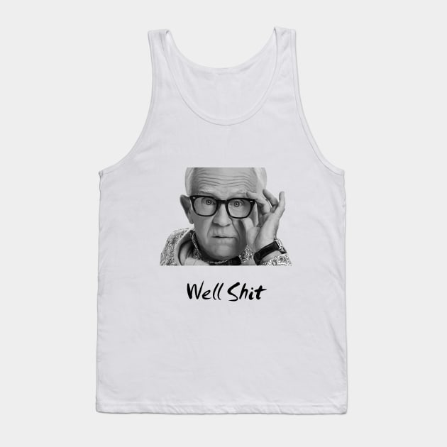 Leslie Jordan well shit Tank Top by Qualityshirt